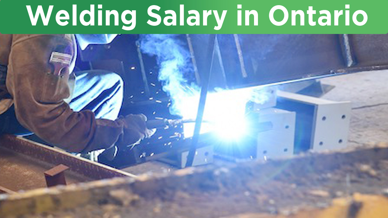 What is a Typical Welding Salary in Ontario? Fit Welding