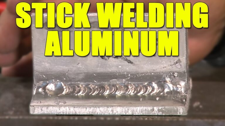 Welding Aluminum With Stick Welder